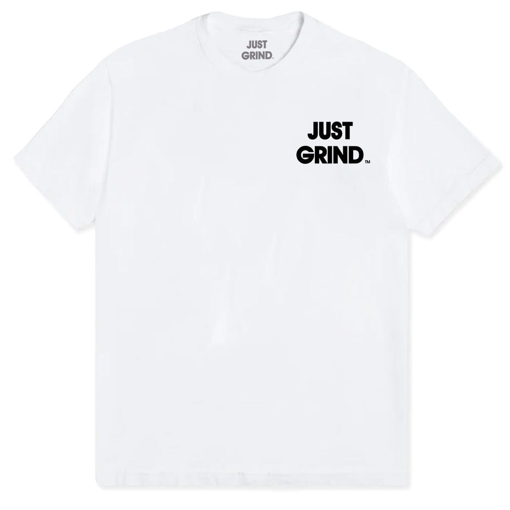 White T-shirt with 'JUST GRIND' text in black on the front.